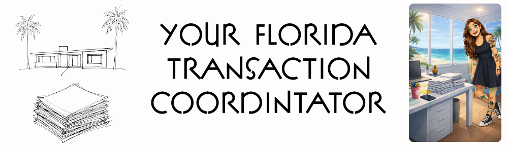 Your Florida Transaction Coordinator (Your FL TC)